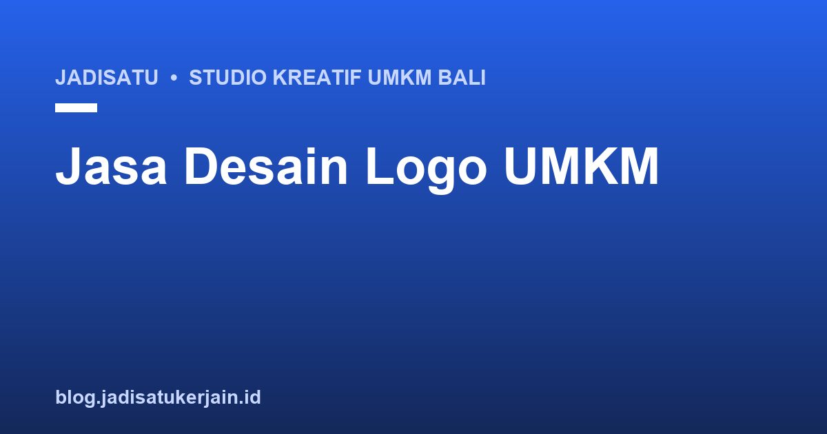 Jasa Desain Logo UMKM: Panduan Memilih